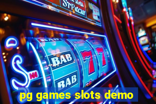 pg games slots demo